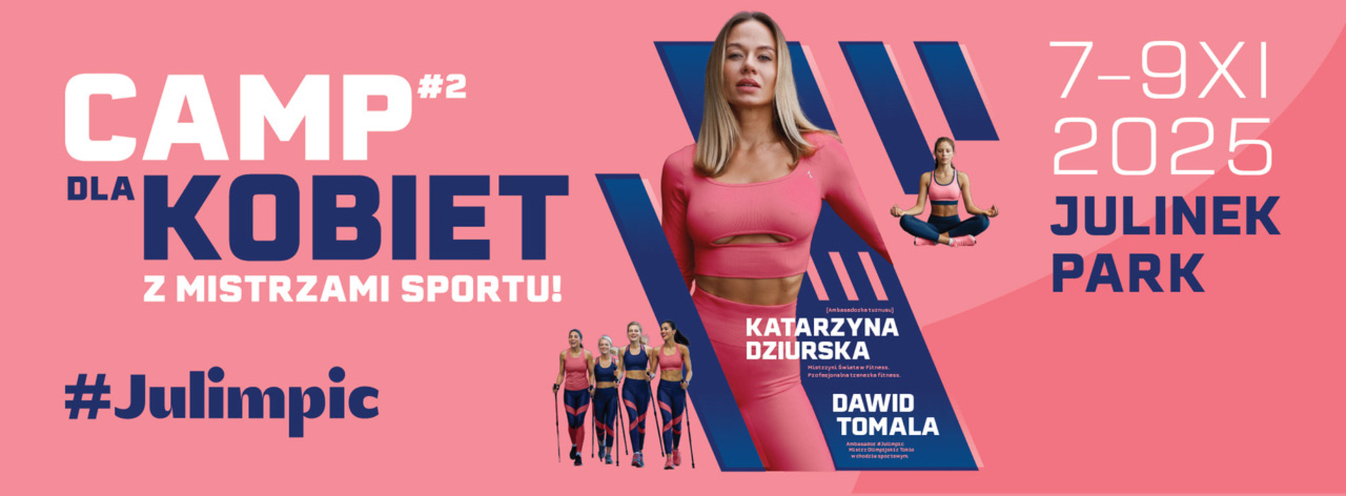 #JULIMPIC - CAMP dla Kobiet z Mistrzami Sportu