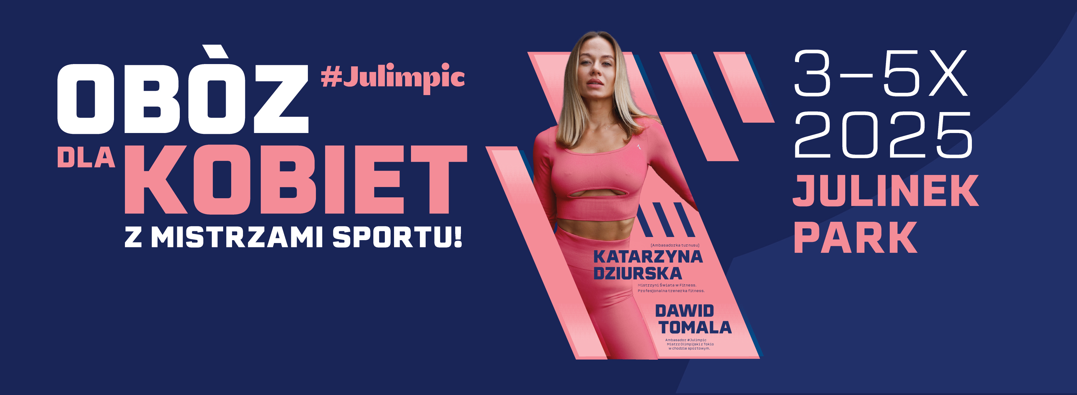 #JULIMPIC - Obóz dla Kobiet z Mistrzami Sportu